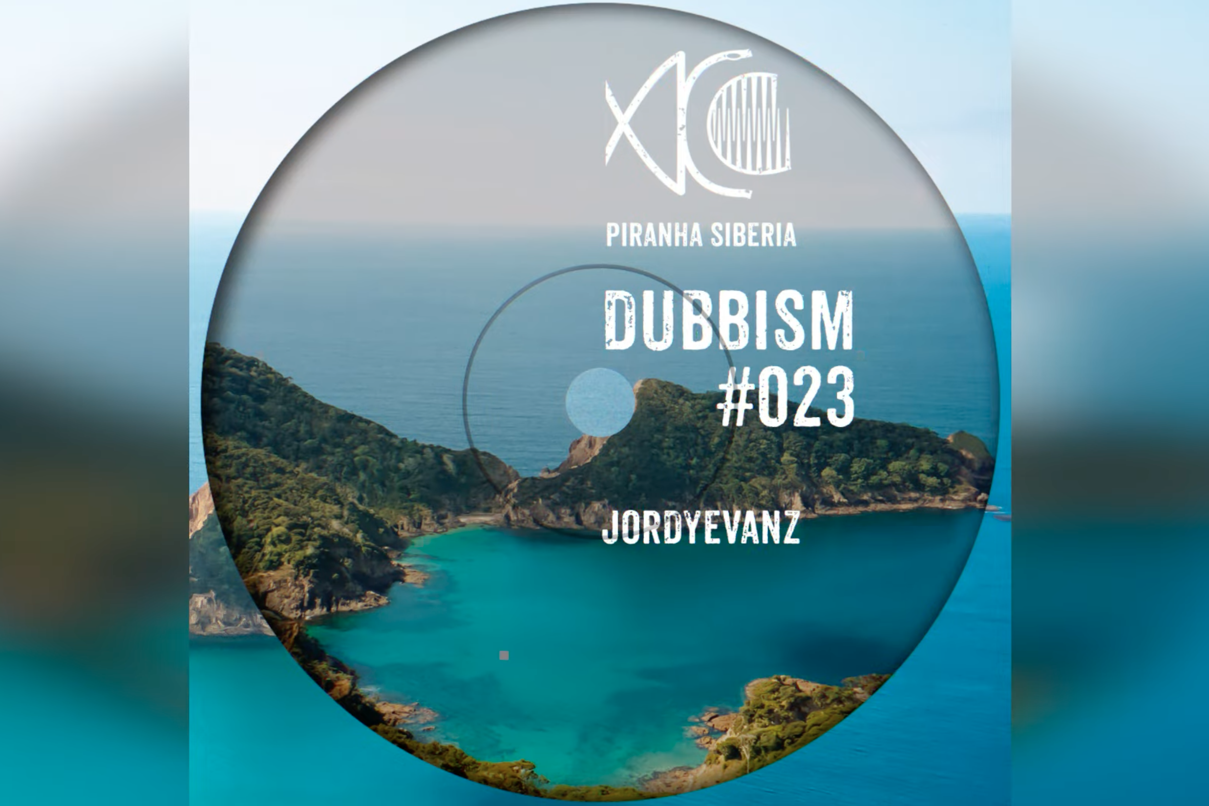 PIRANHA SIBERIA: DUBBISM #023 - Jordy Evanz